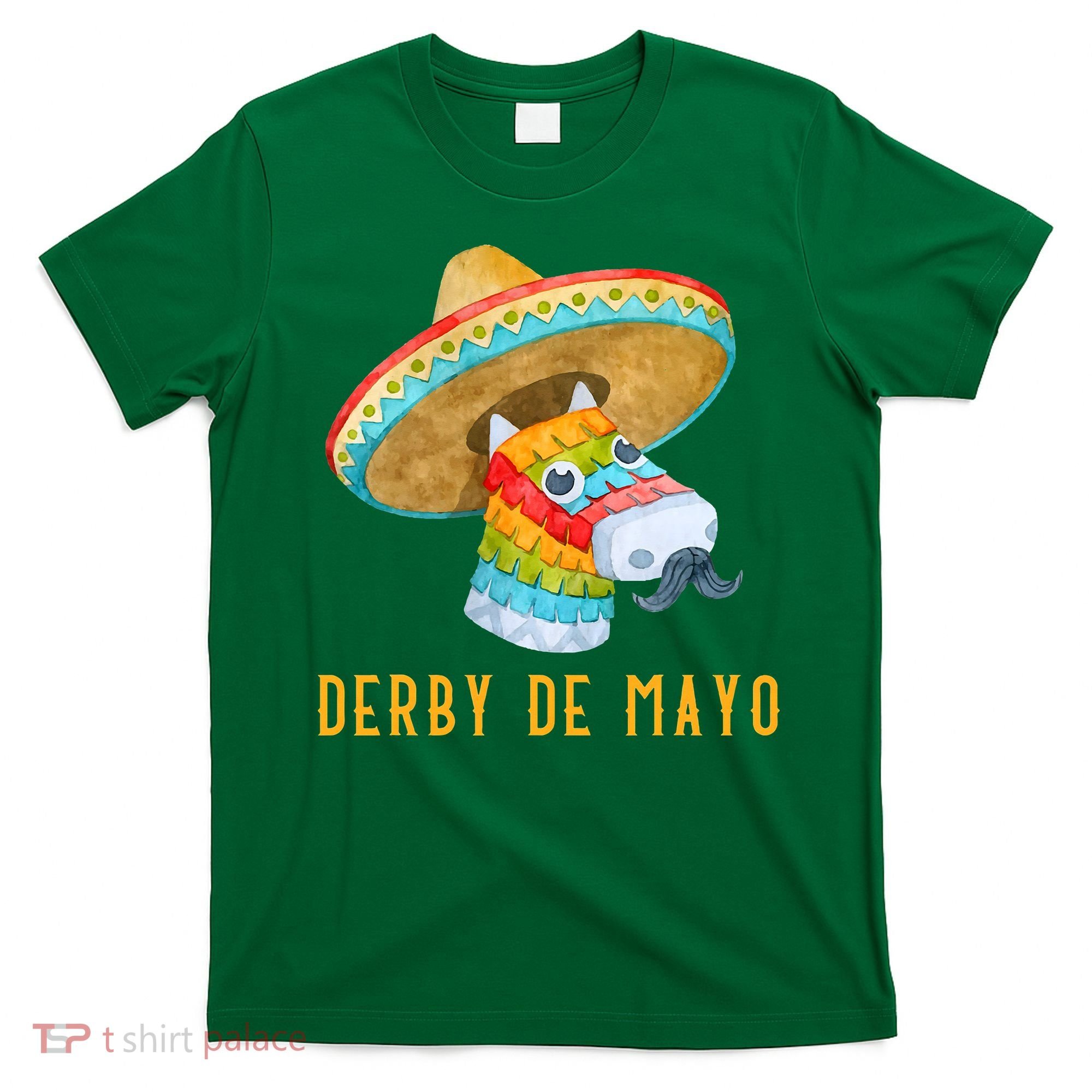 Derby de Mayo Kentucky Horse Race Mexico Pinata Mexican T-Shirt
