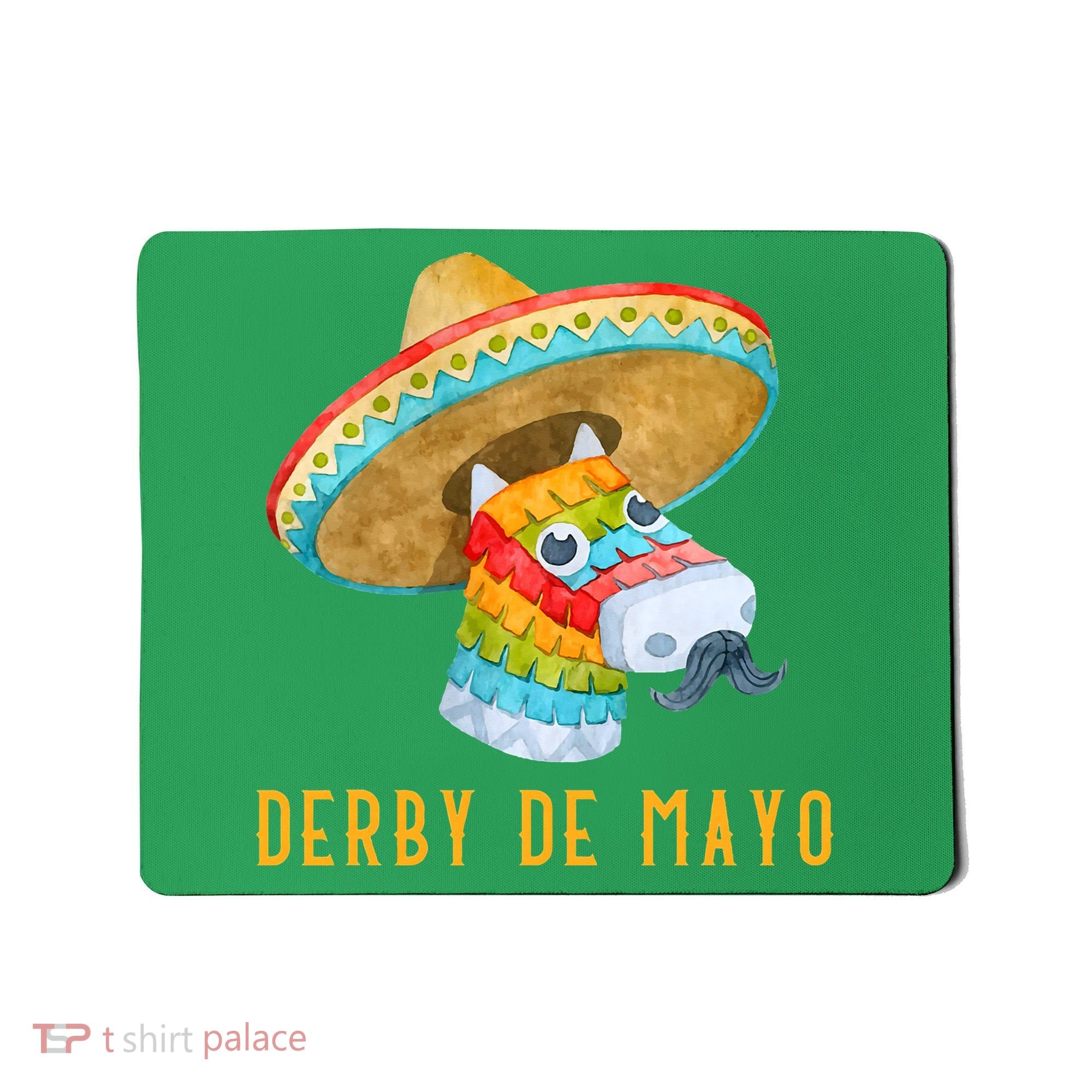 Derby de Mayo Kentucky Horse Race Mexico Pinata Mexican Mousepad