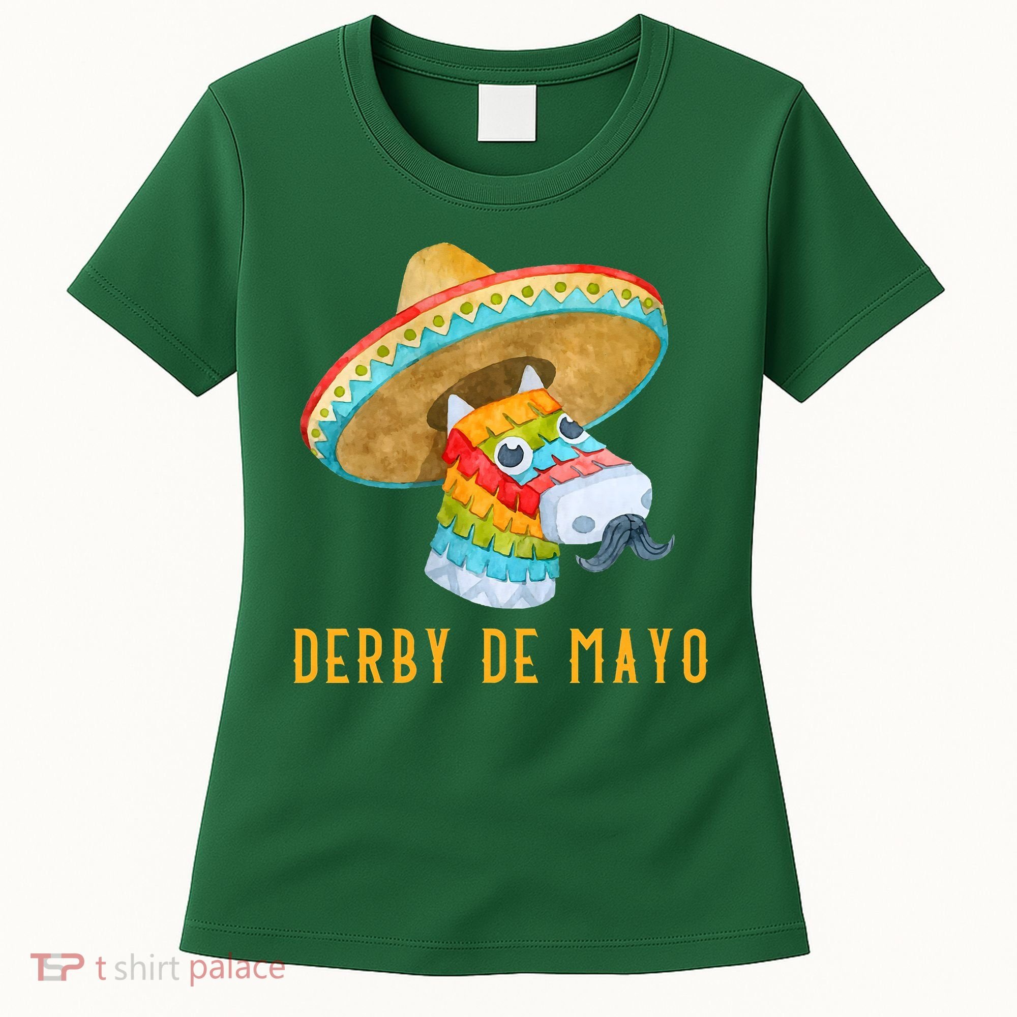 Derby de Mayo Kentucky Horse Race Mexico Pinata Mexican Women's T-Shirt