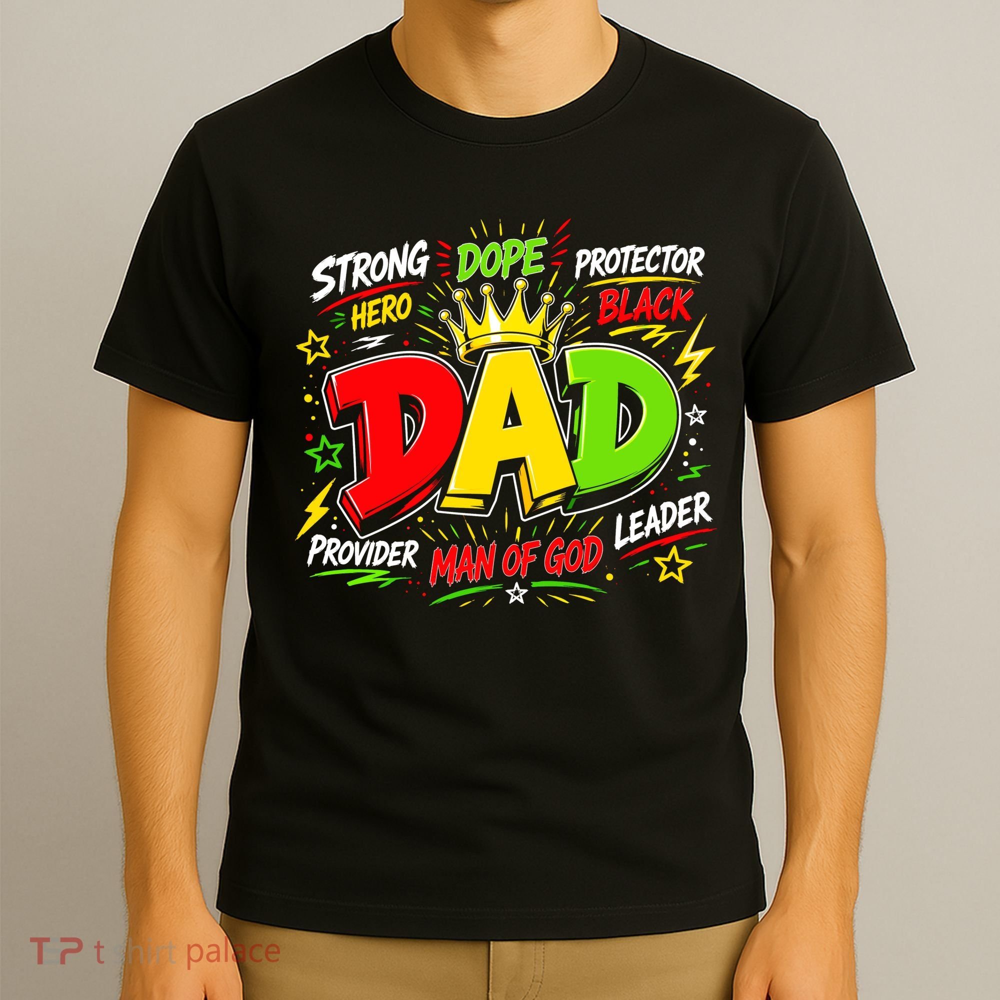 Dope Dad Man Of God Fathers Day Gift For Black Dads Juneteenth T-Shirt