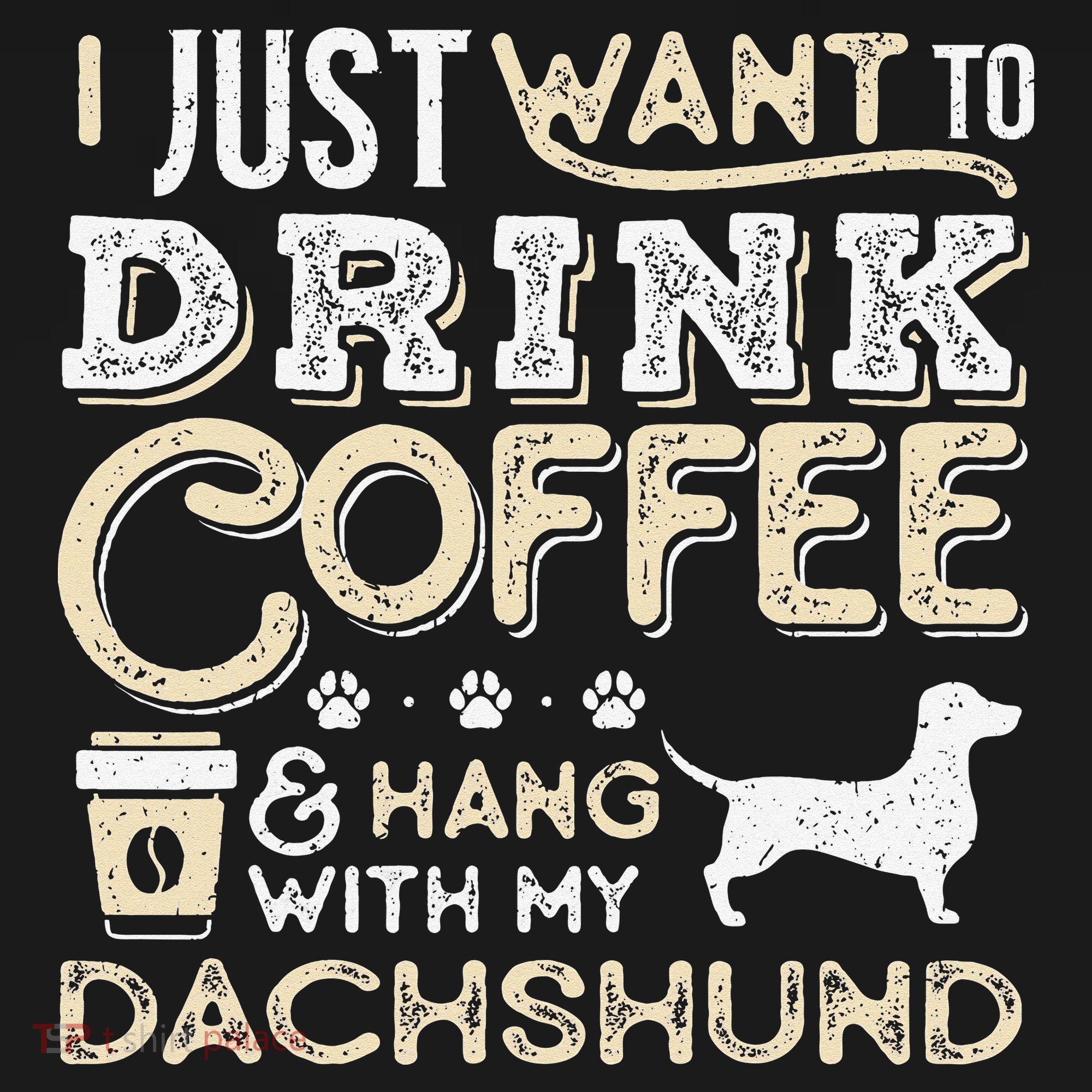 Dachshund Doxie Mom Dad I Just Want Hang Drink Coffee gift Women's Tank Top