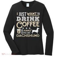 Dachshund Doxie Mom Dad I Just Want Hang Drink Coffee gift Women's Long Sleeve Shirt thumb 0