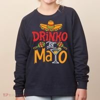 Drinko De Mayo Cinco De Mayo Fiesta Women's Sweatshirt thumb 0