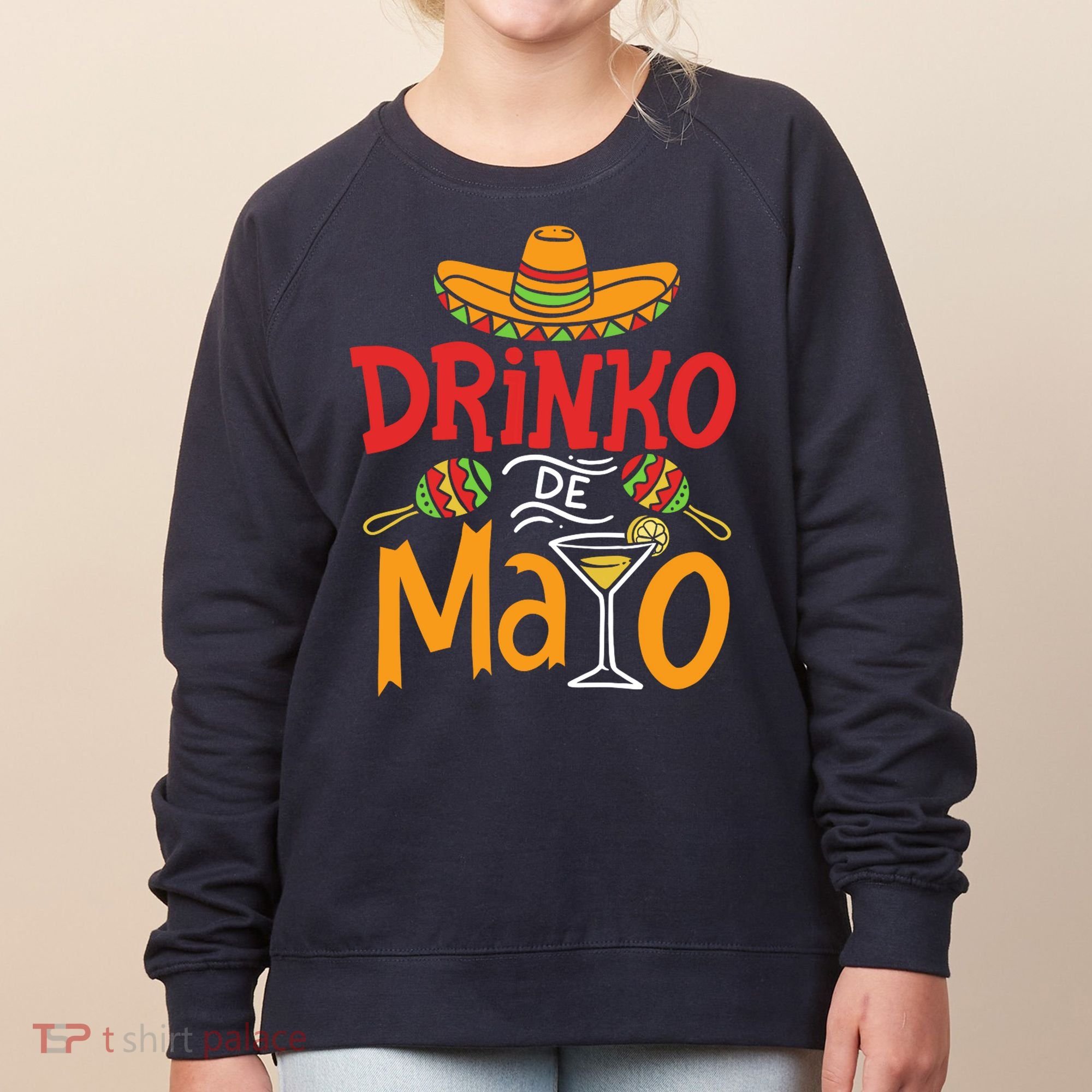 Drinko De Mayo Cinco De Mayo Fiesta Women's Sweatshirt