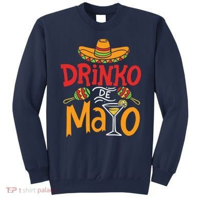 Drinko De Mayo Cinco De Mayo Fiesta Sweatshirt