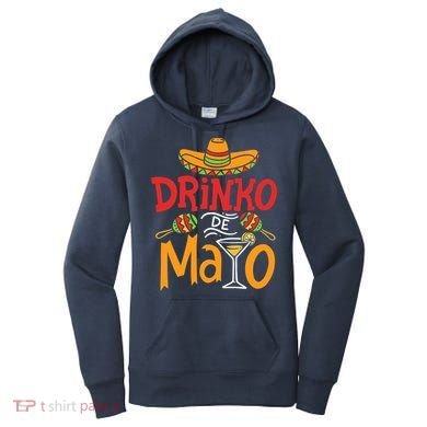 Drinko De Mayo Cinco De Mayo Fiesta Women's Hoodie