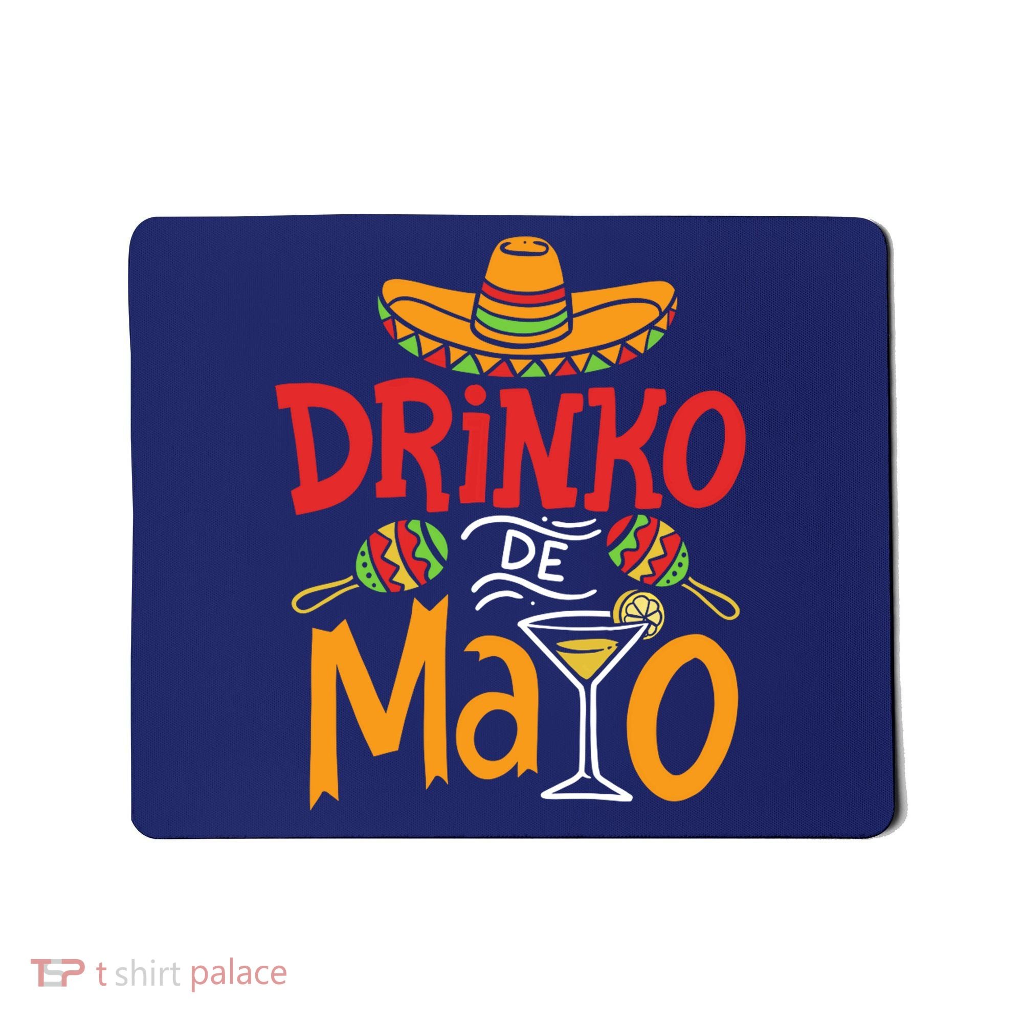 Drinko De Mayo Cinco De Mayo Fiesta Mousepad