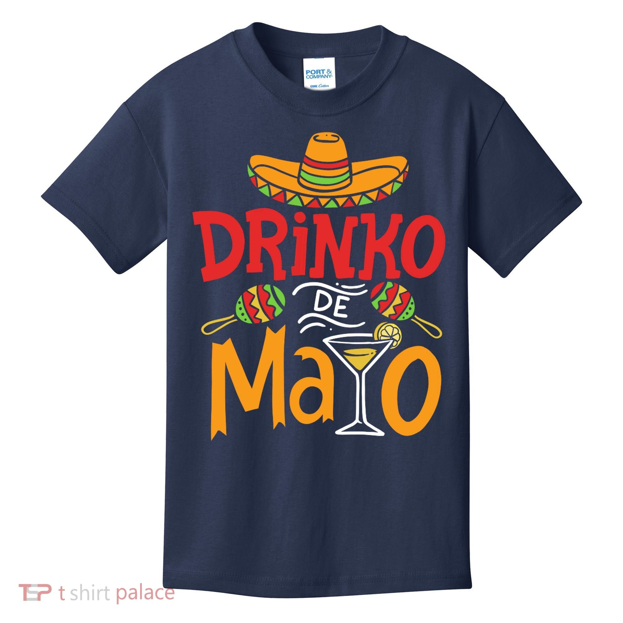 Drinko De Mayo Cinco De Mayo Fiesta Kids T-Shirt