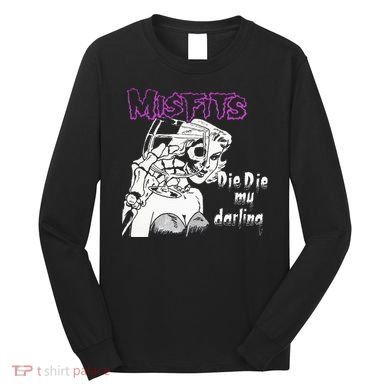 Die Die My Darling Long Sleeve Shirt