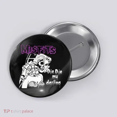 Die Die My Darling Button