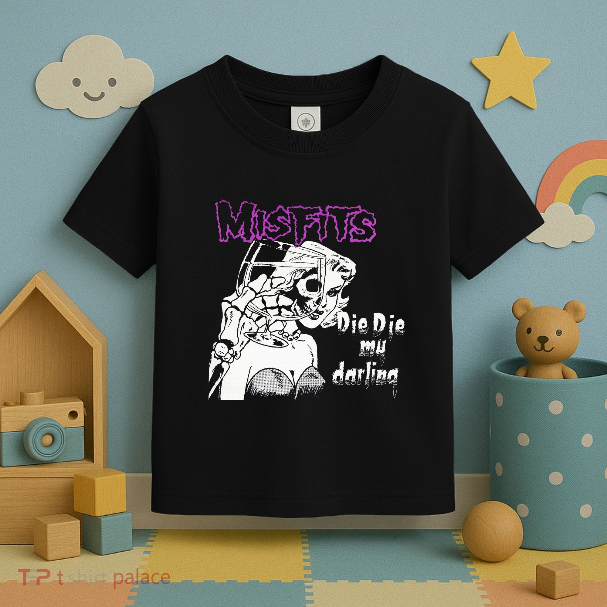 Die Die My Darling Toddler T-Shirt