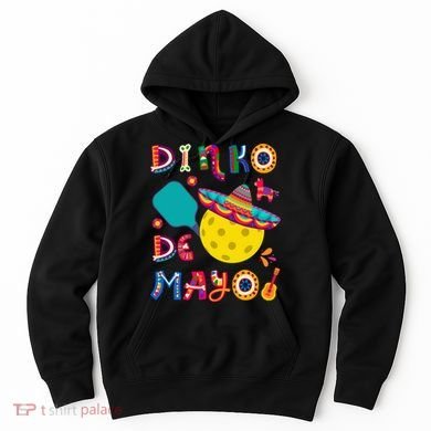 Dinko De Mayo Funny Cinco De Mayo Funny Pickleball Hoodie