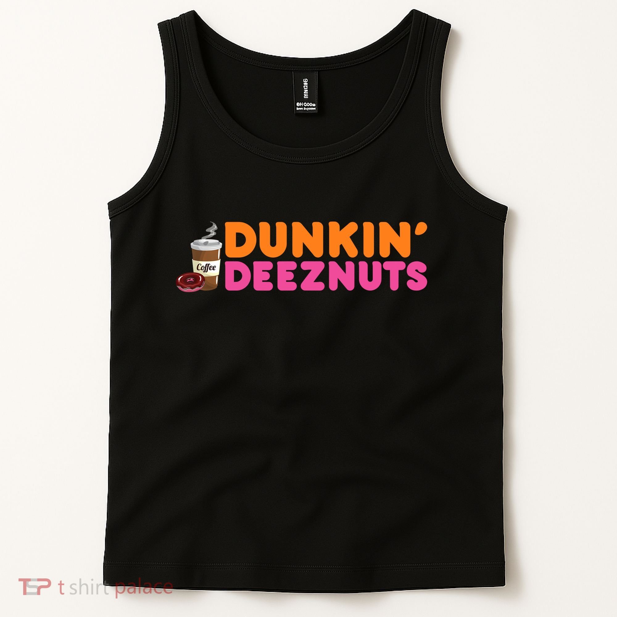 Dunkin Deez Nuts Funny Dunkin Deeznuts Coffee Lover Tank Top