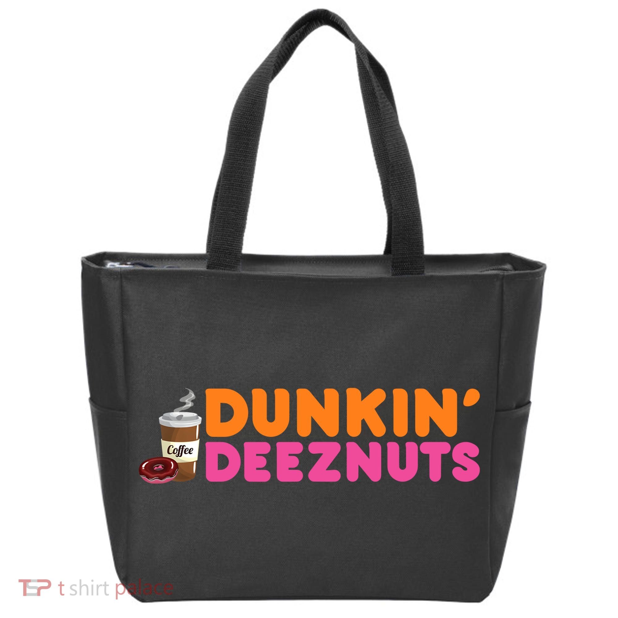 Dunkin Deez Nuts Funny Dunkin Deeznuts Coffee Lover Tote Bag