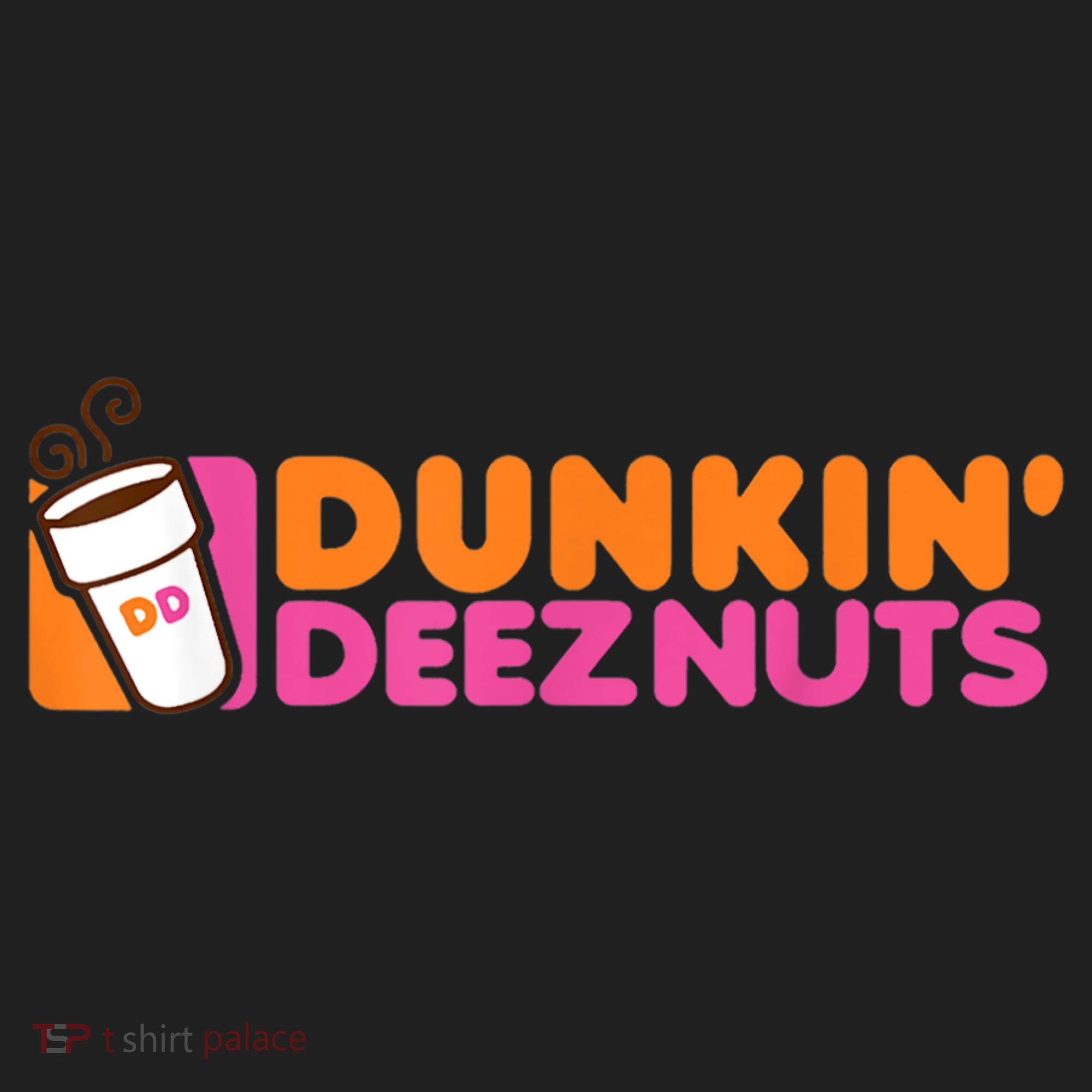 Dunkin Deez Nuts Dunkin Deeznuts Women's Sweatshirt