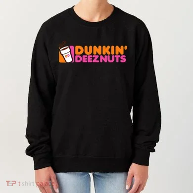 Dunkin Deez Nuts Dunkin Deeznuts Women's Sweatshirt