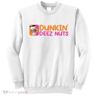 Dunkin Deez Nuts Coffee Bag Sweatshirt