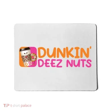 Dunkin Deez Nuts Coffee Bag Mousepad