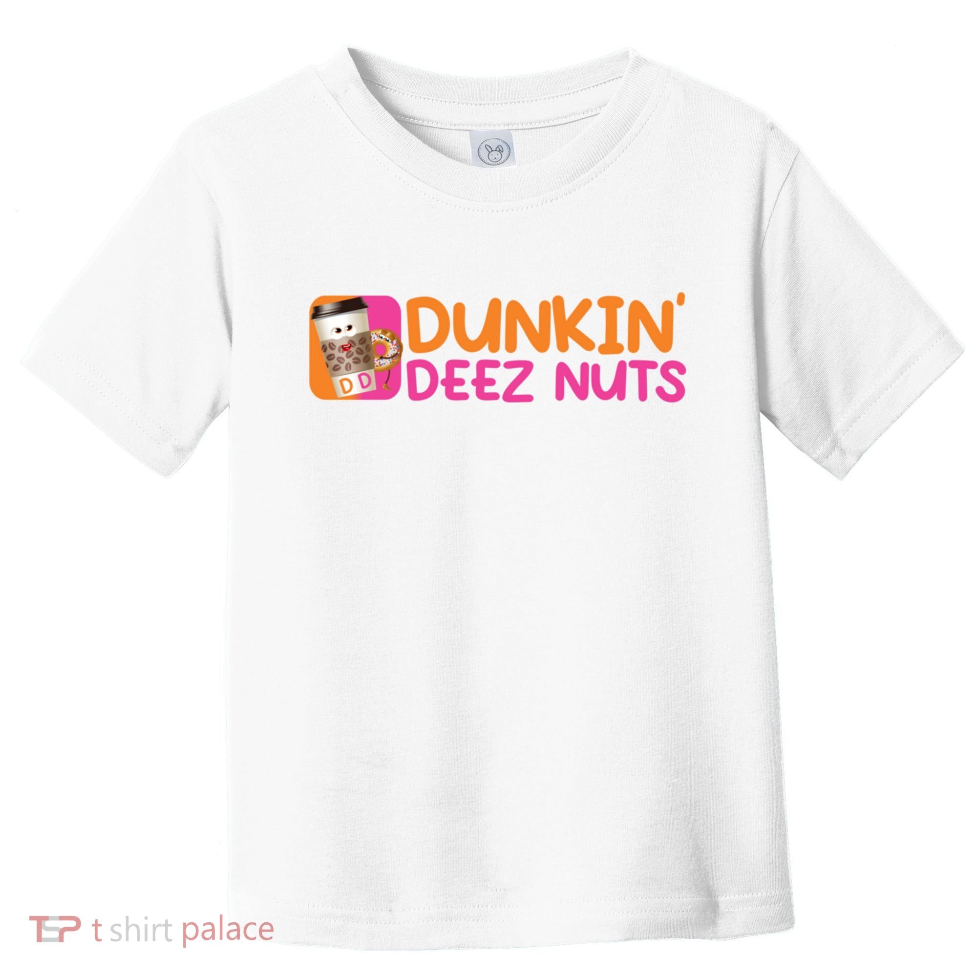 Dunkin Deez Nuts Coffee Bag Toddler T-Shirt
