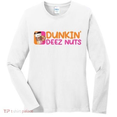 Dunkin Deez Nuts Coffee Bag Women's Long Sleeve Shirt