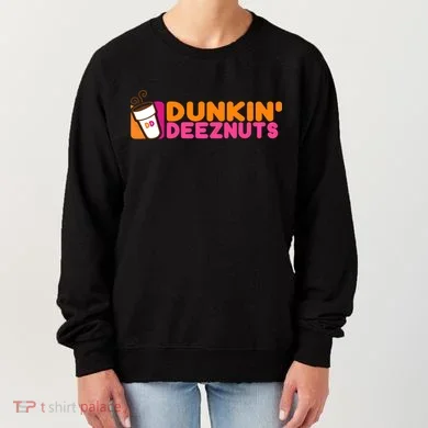 Dunkin Deez Nuts Dunkin Deeznuts Women's Sweatshirt