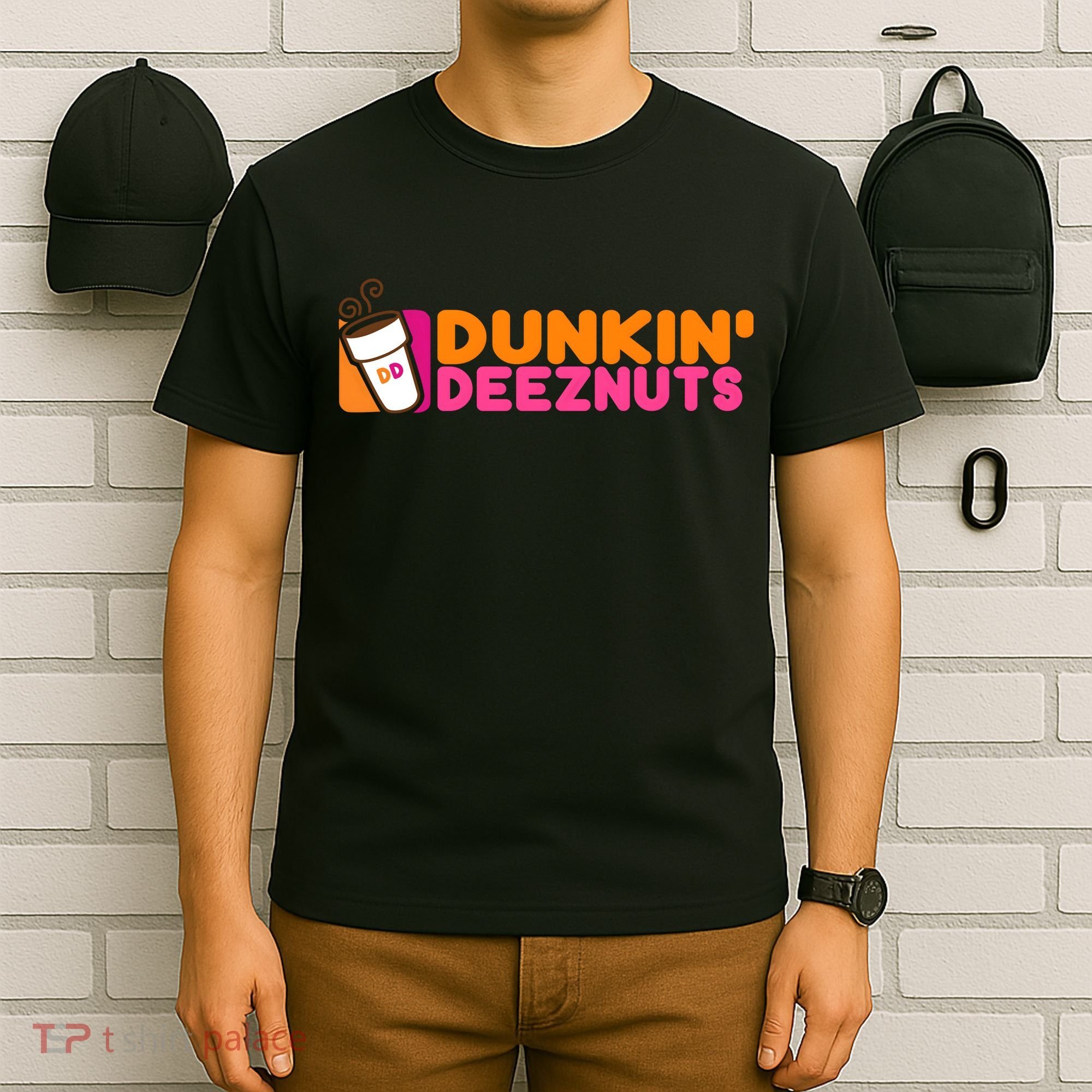 Dunkin Deez Nuts Dunkin Deeznuts T-Shirt