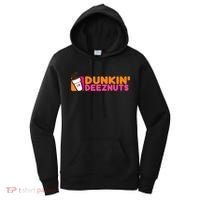 Dunkin Deez Nuts Dunkin Deeznuts Women's Hoodie thumb 0
