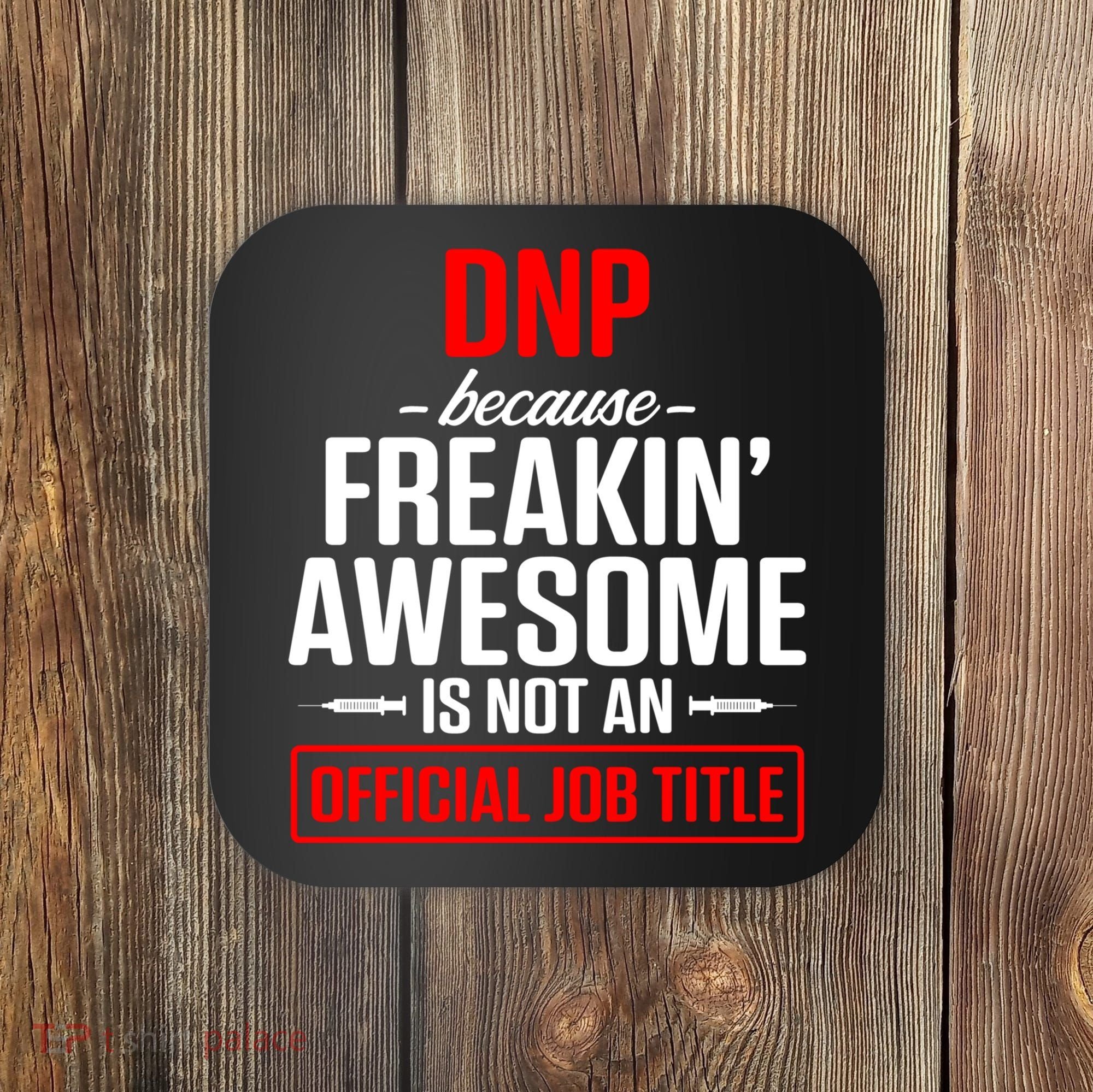 Dnp Doctor Of Nursing Practice Job Title Rn Nurse Gift Coaster