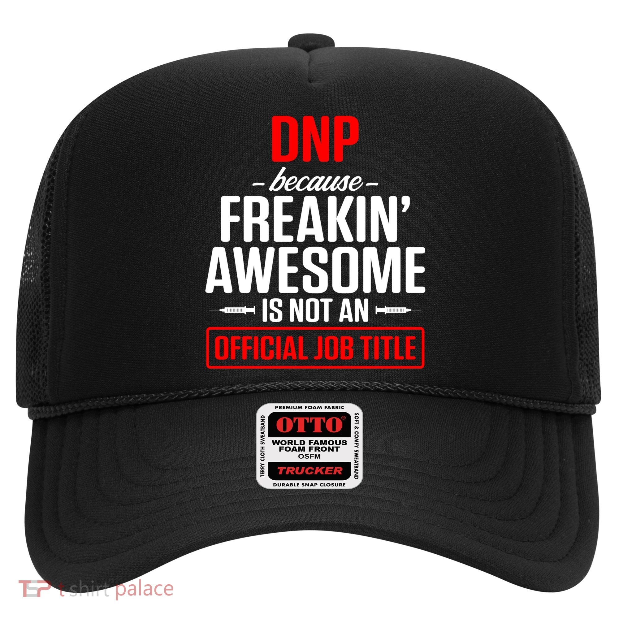 Dnp Doctor Of Nursing Practice Job Title Rn Nurse Gift Hat