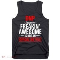 Dnp Doctor Of Nursing Practice Job Title Rn Nurse Gift Tank Top thumb 0