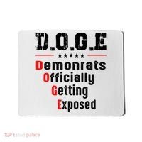 Doge Democrats Officially Getting Exposed Mousepad thumb 0