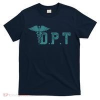 DPT Doctor Of Physical Therapy Student Therapist Gift T-Shirt thumb 0