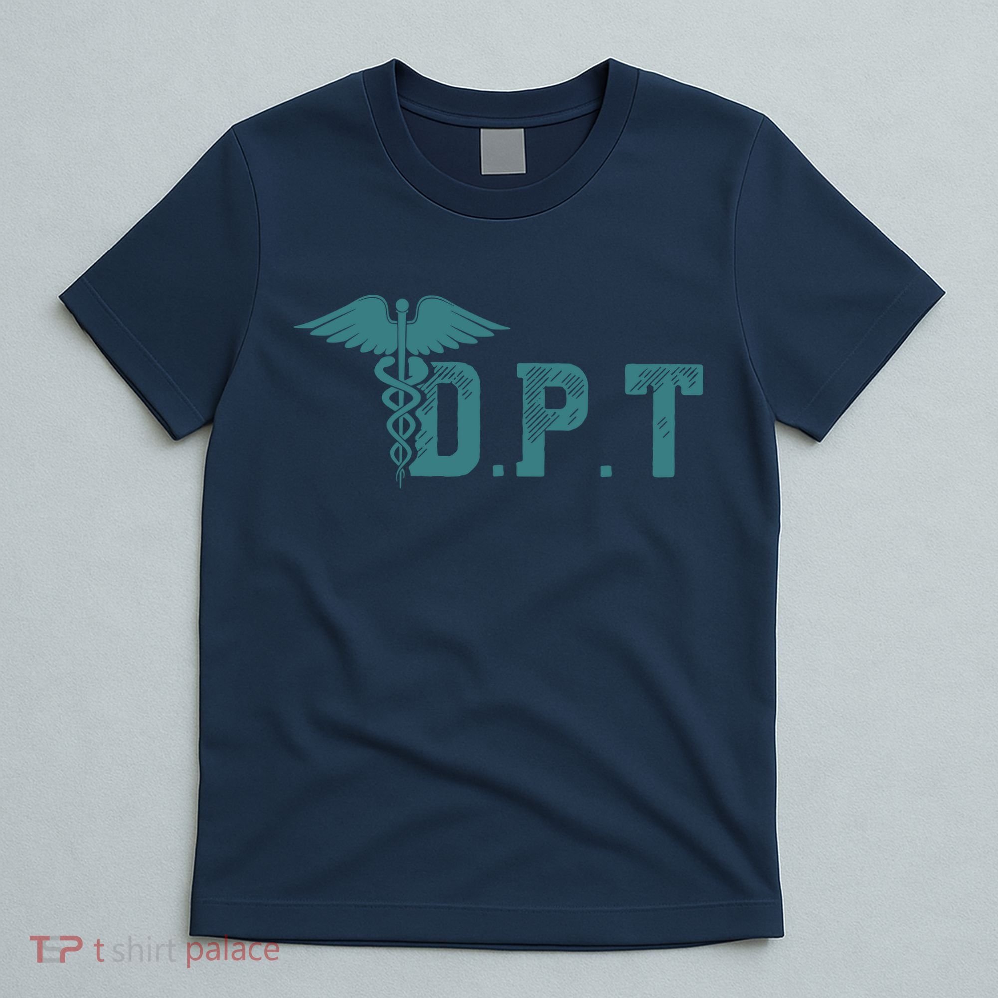 DPT Doctor Of Physical Therapy Student Therapist Gift T-Shirt