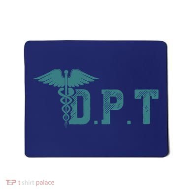 DPT Doctor Of Physical Therapy Student Therapist Gift Mousepad