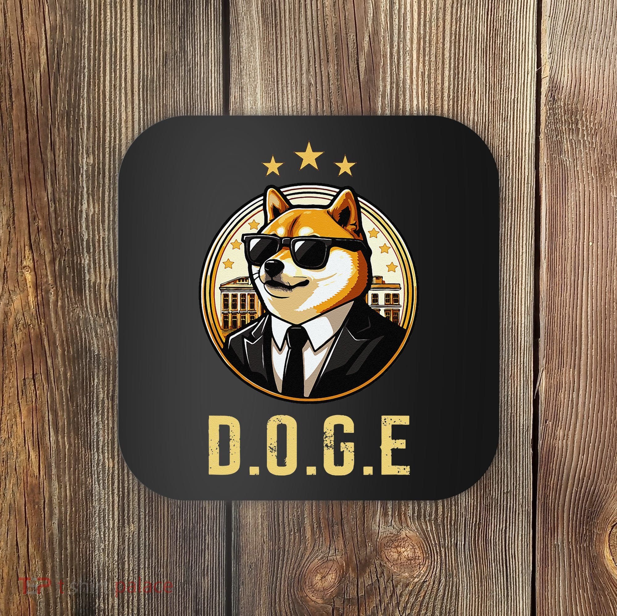 D.O.G.E Department Of Government Efficiency Doge Trump Coaster