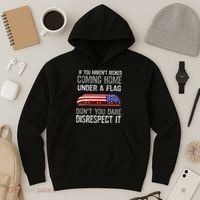 Don't Disrespect Our Flag Gift Hoodie thumb 3