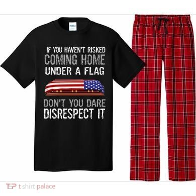 Don't Disrespect Our Flag Gift Pajama Set