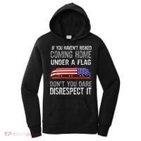 Don't Disrespect Our Flag Gift Women's Hoodie thumb 0