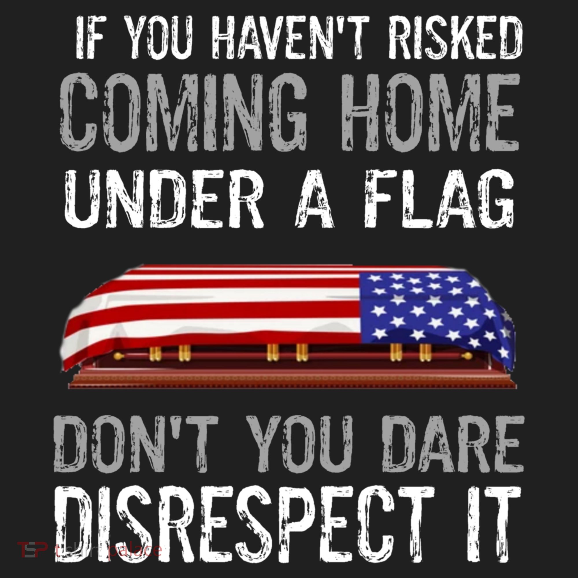 Don't Disrespect Our Flag Gift Hat