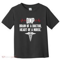 Dnp Doctor Of Nursing Practice Brain Rn Nurse Da1 Gift Toddler T-Shirt thumb 0