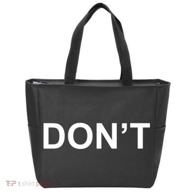Don't Tote Bag