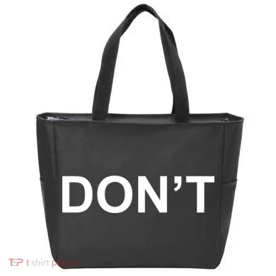 Don't Tote Bag