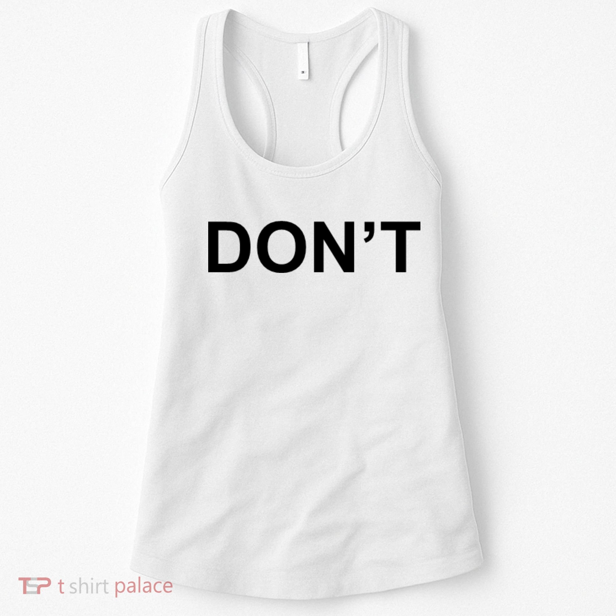 Don't Women's Tank Top