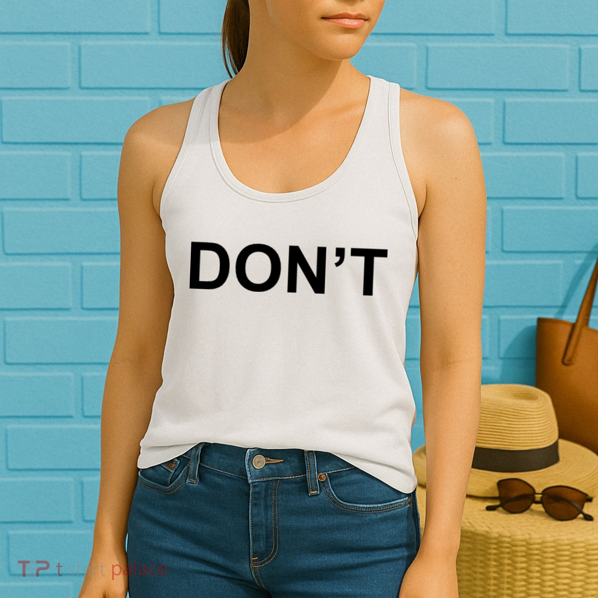 Don't Women's Tank Top