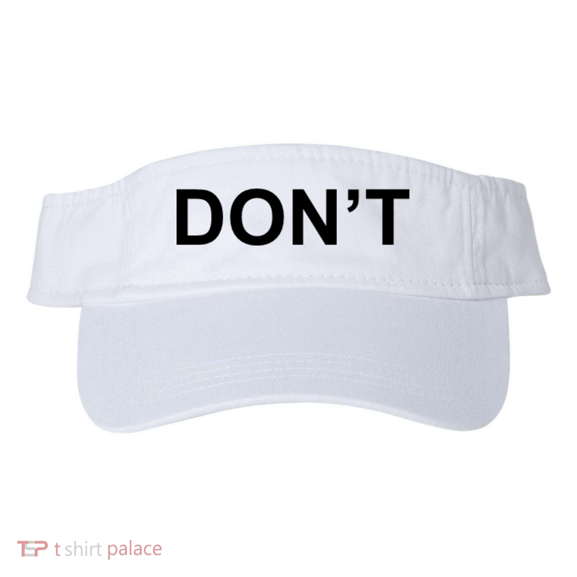 Don't Visor
