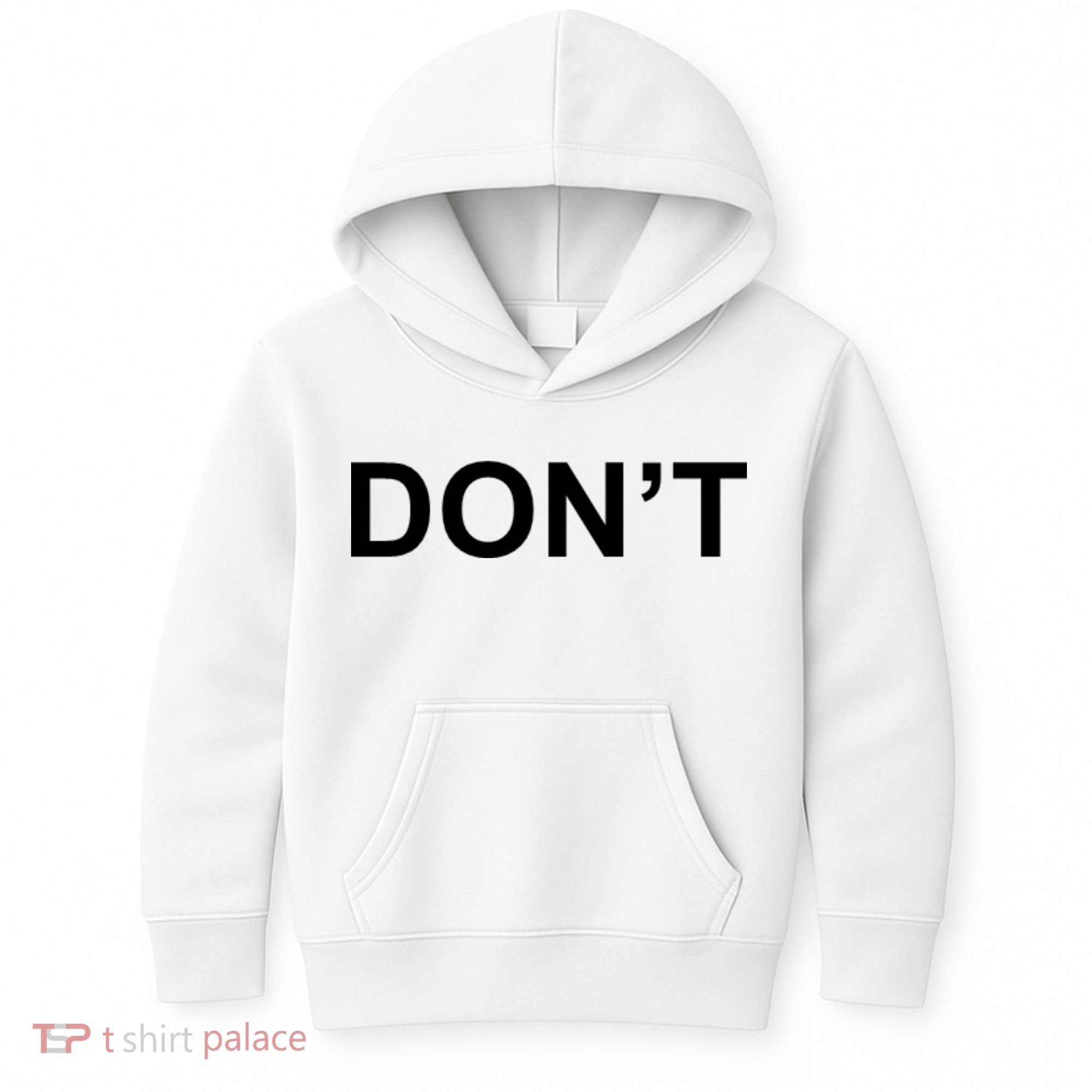 Don't Kids Hoodie