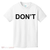 Don't Kids T-Shirt thumb 0