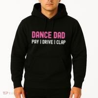 Dance Dad Pay Drive Clap Hoodie thumb 2