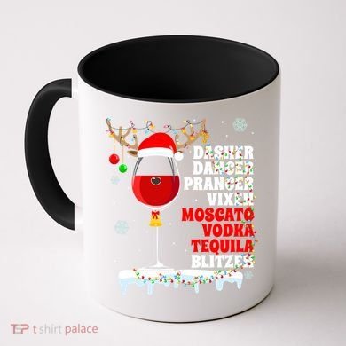 Dasher Dancer Prancer Vixen Moscato Vodka Tequila Blitzen Gift Coffee Mug