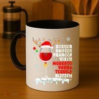 Dasher Dancer Prancer Vixen Moscato Vodka Tequila Blitzen Gift Coffee Mug thumb 4